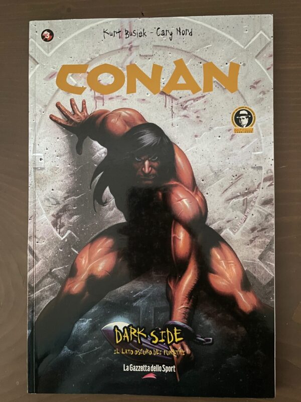 CONAN Il lato oscuro dei fumetti -La Gazzetta dello sport