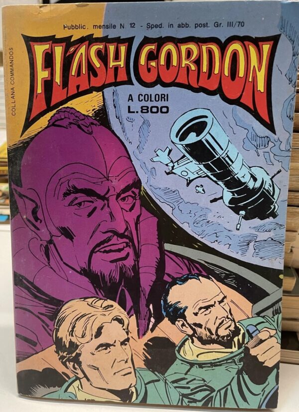 Flash Gordon n. 12 - Bianconi - Collana Commandos 1981[EUG]