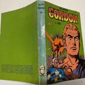 Flash Gordon SUPER GORDON  n. 4 TERRORE SU MONGO COLLANA COMMANDOS - SUPPL. AL n. 3 [EUG]