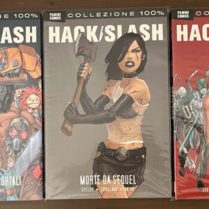 HACK/SLASH n.1-2-3 SEQUEL-SEELEY, CASELLI,RAJI Collezione 100% PANINI COMICS