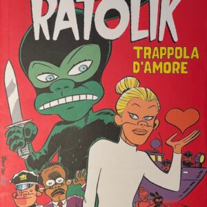 IL GRANDE RATOLIK di LEO ORTOLANI - parodia di DIABOLIK - PANINI COMICS