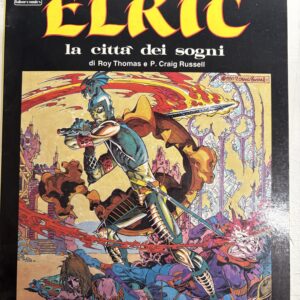 Elric la città dei sogni - Russell/Thomas Labor Comics n.4 1986