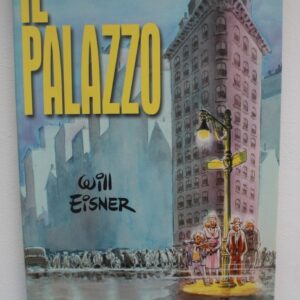 WILL EISNER IL PALAZZO 1a EDIZIONE Punto Zero