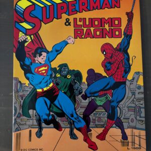 SUPERMAN & L'UOMO RAGNO - volume unico 1981 speciale albo gigante - Cenisio