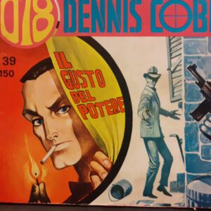 Dennis Cobb n. 39 - Il gusto del potere - 1967