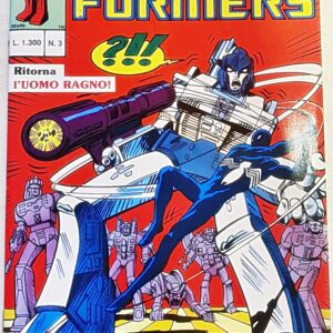 TRANSFORMERS n. 3 Play Press RITORNA L’UOMO RAGNO, apparizione UOMO RAGNO con costume nero