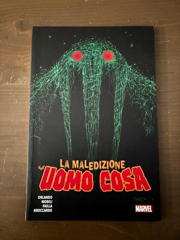 LA MALEDIZIONE DELL'UOMO COSA -MARVEL - PANINI COMICS