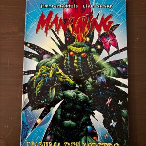 MAN-THING - L'ANIMA DEL MOSTRO -Marvel Italia 1998