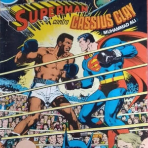 SUPERMAN contro CASSIUS CLAY - volume unico 1978 speciale albo gigante - Cenisio1978