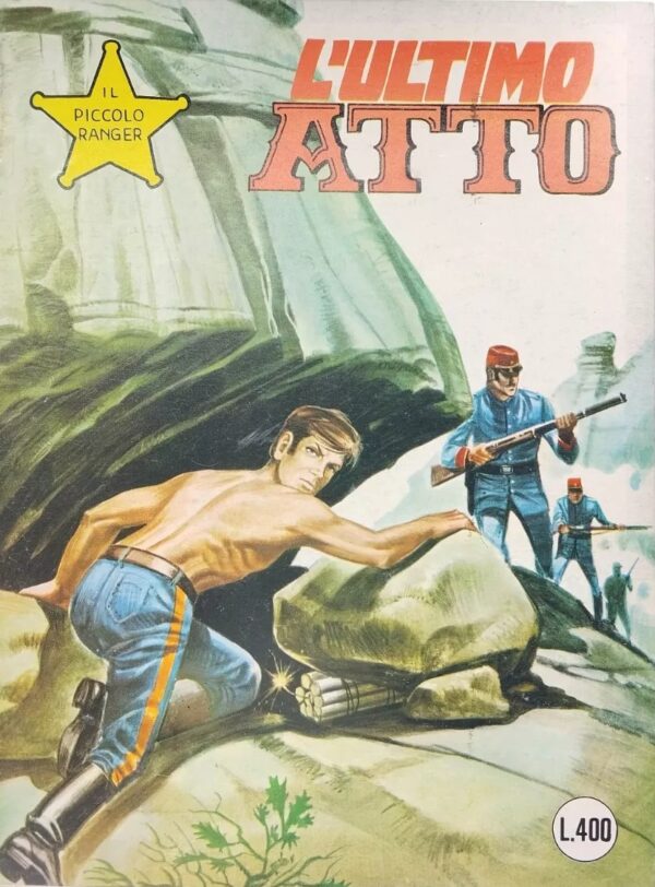 IL PICCOLO RANGER n.169 COLLANA COWBOY - L'ultimo atto