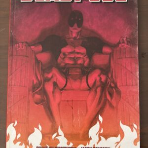 DEADPOOL La guerra di Wade Wilson - 100% Marvel