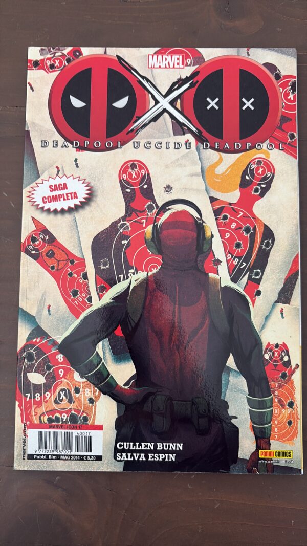 DEADPOOL UCCIDE DEADPOOL saga completa -Marvel ICON n.17-Panini