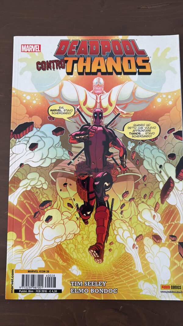 Deadpool contro Thanos - Marvel Icon n.28- Panini 2016