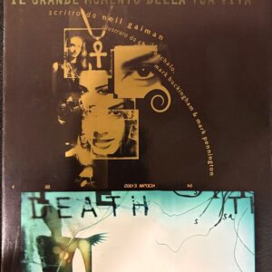 DEATH  IL GRANDE MOMENTO DELLA TUA VITA di N. Gaiman e C. Bachalo - Magic Press - 2004