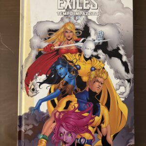 EXILES - Tempo impazzito - Marvel Geeks - Panini Comics