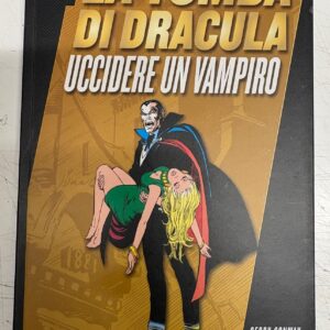 LA TOMBA DI DRACULA - UCCIDERE UN VAMPIRO MARVEL GOLD Panini 2011