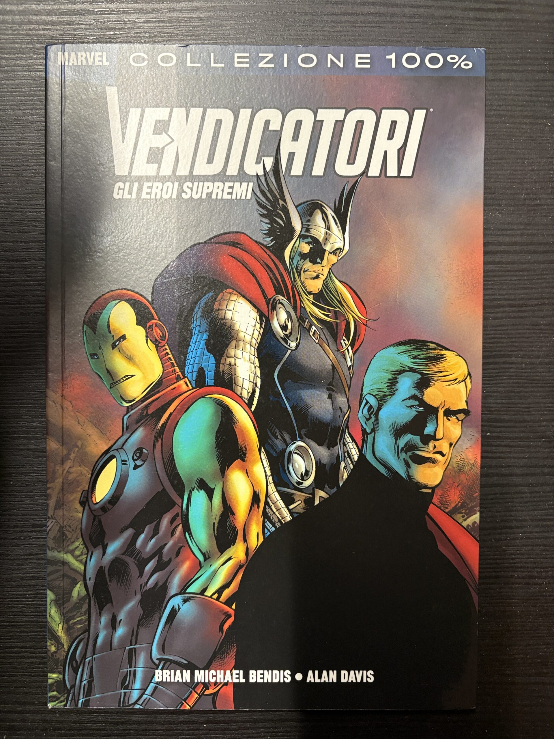Vendicatori - Gli Eroi Supremi - Collezione 100% Marvel - PANINI