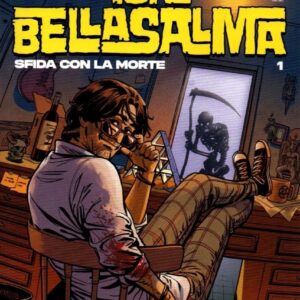 Toni Bellasalma n. 1 variant Sfida con la morte - Bugs Comics 2025