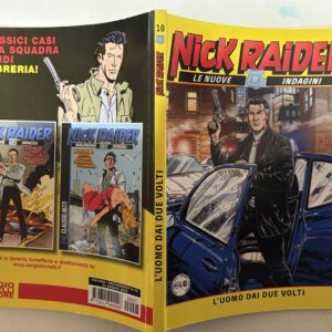 NICK RAIDER Le nuove indagini n.10 - Bonelli