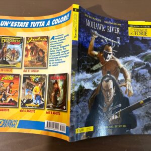 SPECIALE LE STORIE N. 2 - MOHAWK RIVER - Bonelli