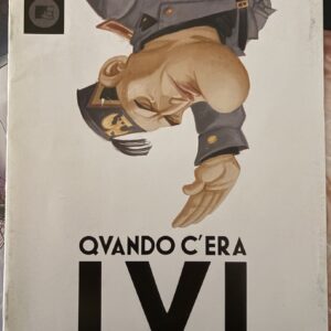 QUANDO C'ERA LUI n.1 Antonucci-Fabbri-Perrotta - Shockdom