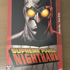 SUPREME POWER Nighthawk - volume unico - Collezione 100% Marvel