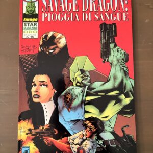 SAVAGE DRAGON PIOGGIA DI SANGUE - STAR MAGAZINE ORO 15 Star Comics