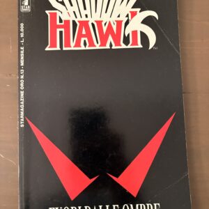 Shadow Hawk Fuori dalle ombre - STAR MAGAZINE ORO 13 Star Comics