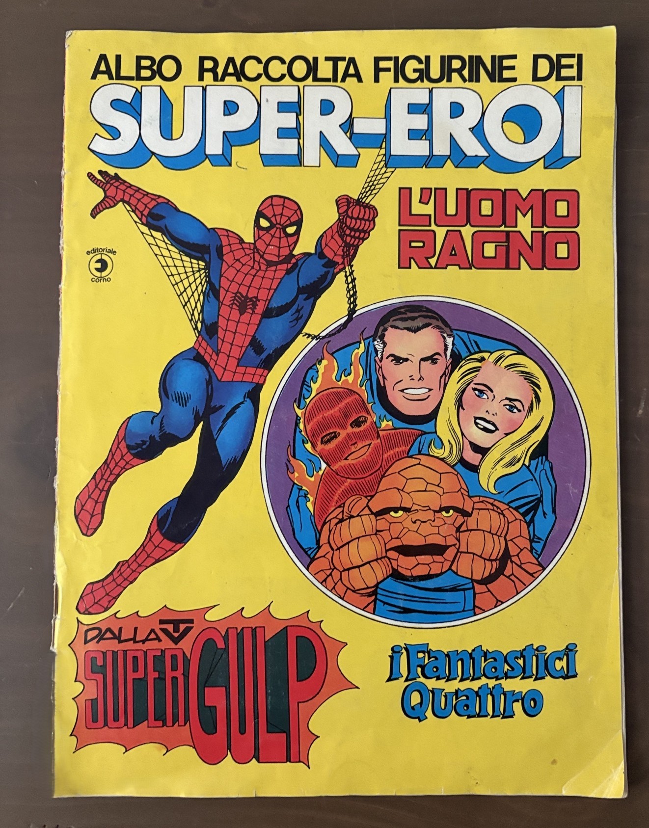 ALBUM SUPER-EROI L'UOMO RAGNO E I FANTASTICI QUATTRO ED. CORNO completo 1976