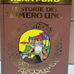 ALAN FORD LE STORIE DEL NUMERO UNO - volume  CARTONATO - MBP