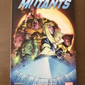 NEW MUTANTS Anime Morte Marvel - Panini 2019